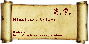 Miselbach Vilmos névjegykártya